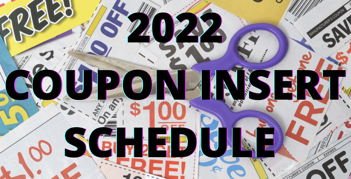 2022 Coupon Insert Schedule – Savvy Coupon Shopper